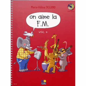NIVEAU 2C1: ON AIME LA FM VOL 4
