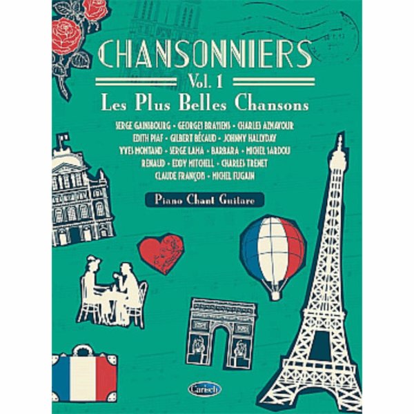 CHANSONNIERS, LES PLUS BELLES CHANSONS VOL 1 (PVG)