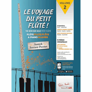 LE VOYAGE DU PETIT FLUTE VOL.2