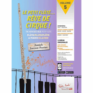 LE PETIT FLUTE REVE DE CIRQUE TOME 5