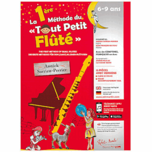 LA PREMIERE METHODE DU TOUT PETIT FLUTE