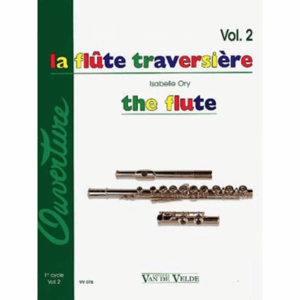 LA FLÛTE TRAVERSIÈRE VOL.2 ORY VAN DE VELDE