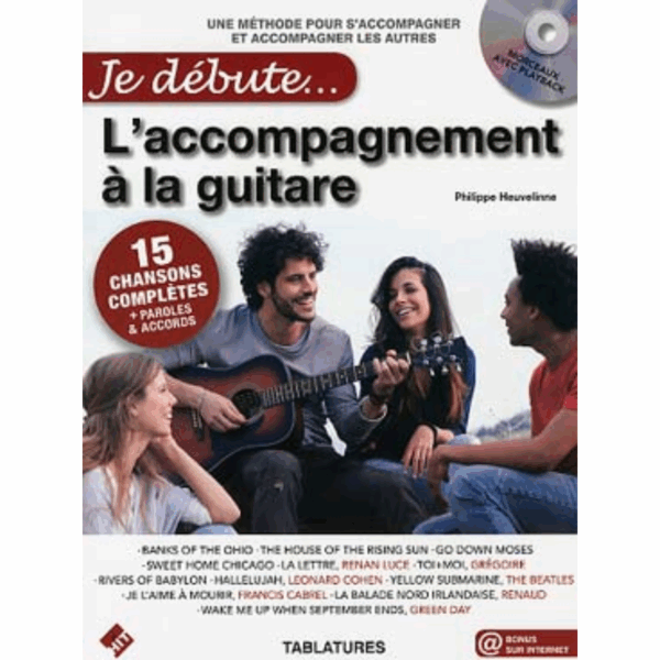JE DEBUTE L'ACCOMPAGNEMENT A LA GUITARE