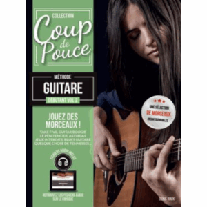 COUP DE POUCE METHODE GUITARE DEBUTANT VOL 2
