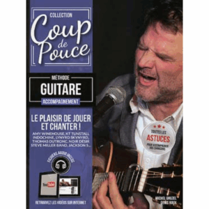 COUP DE POUCE METHODE GUITARE ACCOMPAGNEMENT