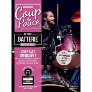 COUP DE POUCE METHODE BATTERIE DEBUTANT VOL 2