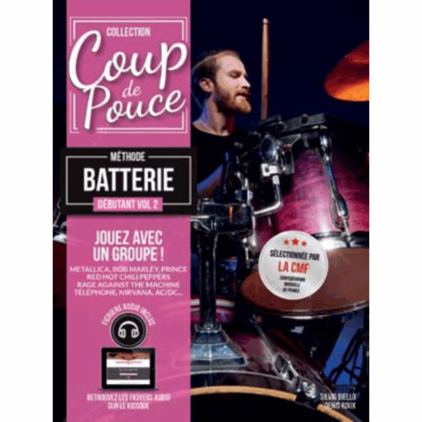 COUP DE POUCE METHODE BATTERIE DEBUTANT VOL 2