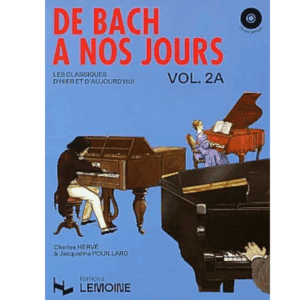 DE BACH A NOS JOURS VOL.2A