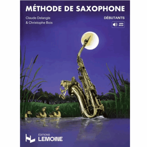 METHODE DE SAXOPHONE DEBUTANT