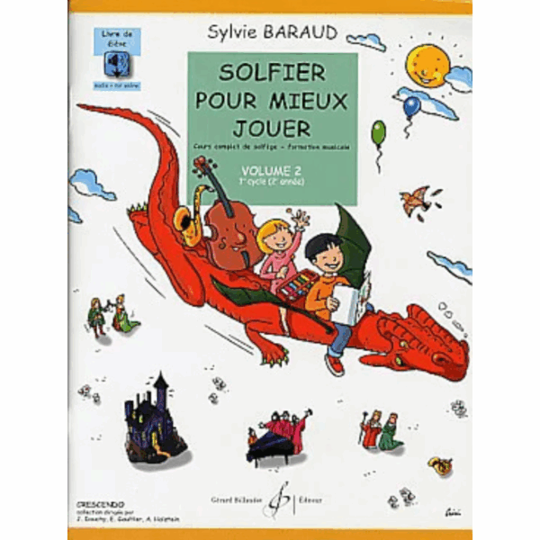 NIVEAU 1C2: SOLFIER POUR MIEUX JOUER VOL 2
