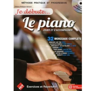 JE DEBUTE LE PIANO VOL 1 + CD